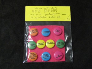 THE ROOM crowd participation & quotation button set